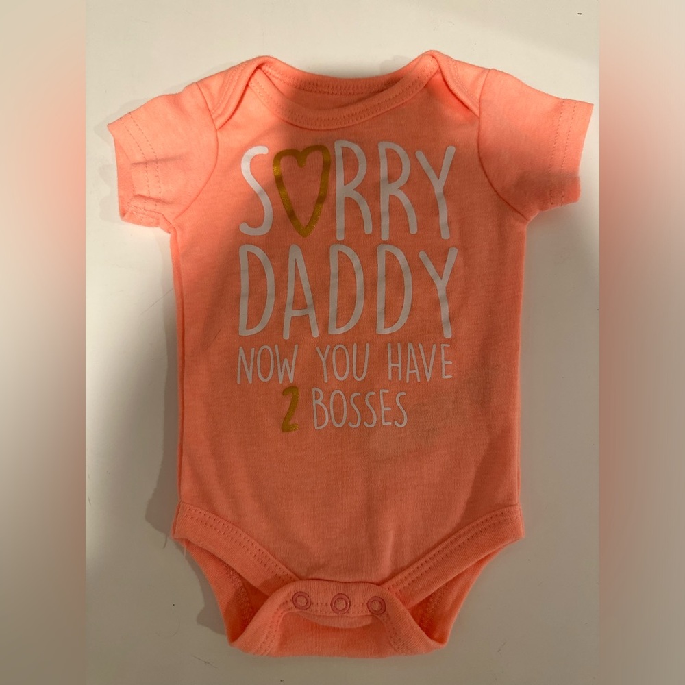 Baby Starters Coral Bodysuit “Sorry Daddy Now You Have 2 Bosses” - Size 3 Months